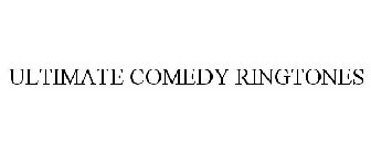 ULTIMATE COMEDY RINGTONES