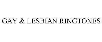 GAY & LESBIAN RINGTONES