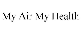 MY AIR MY HEALTH