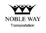NOBLE WAY TRANSPORTATION