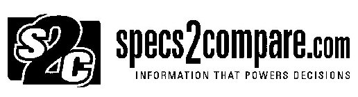 S2C SPECS2COMPARE.COM INFORMATION THAT POWERS DECISIONS