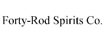 FORTY-ROD SPIRITS CO.