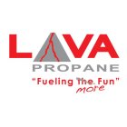 LAVA PROPANE 