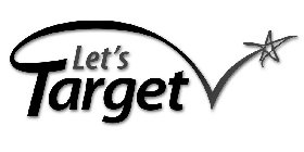 LET'S TARGET