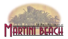 THE BAR & RESTAURANT AT MARTINI BEACH