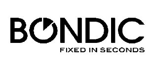 BONDIC FIXED IN SECONDS