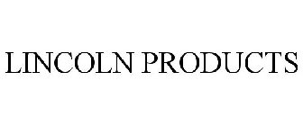 LINCOLN PRODUCTS