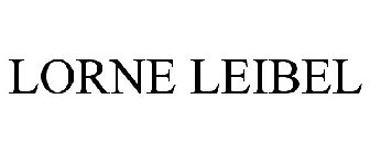 LORNE LEIBEL