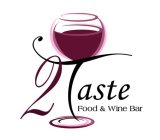 2 TASTE FOOD & WINE BAR