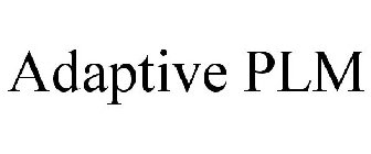 ADAPTIVE PLM