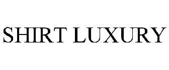 SHIRT LUXURY