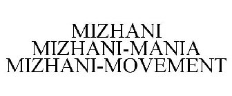 MIZHANI