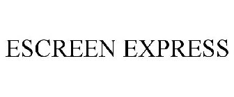 ESCREEN EXPRESS