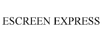 ESCREEN EXPRESS