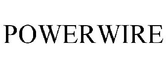 POWERWIRE