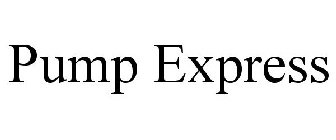 PUMP EXPRESS