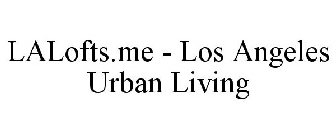 LALOFTS.ME - LOS ANGELES URBAN LIVING