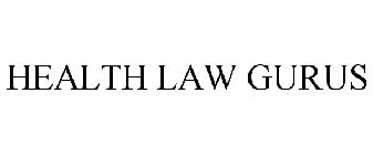 HEALTH LAW GURUS