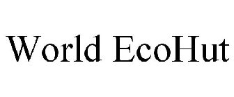 WORLD ECOHUT