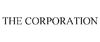 THE CORPORATION