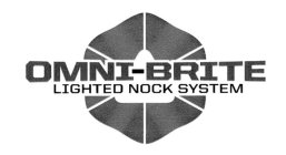 OMNI-BRITE LIGHTED NOCK SYSTEM