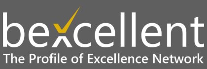 BEXCELLENT - THE PROFILE OF EXCELLENCE NETWORK
