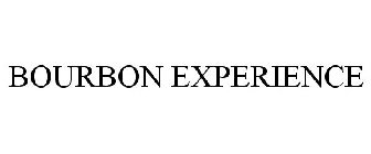 BOURBON EXPERIENCE