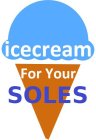 ICECREAM FOR YOUR SOLES