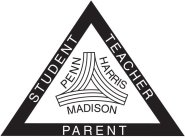 STUDENT, TEACHER, PARENT, PENN, HARRIS,MADISONADISON