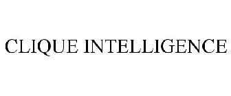 CLIQUE INTELLIGENCE