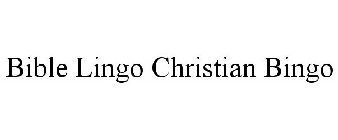 BIBLE LINGO CHRISTIAN BINGO