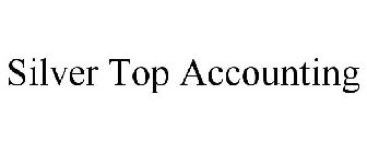SILVER TOP ACCOUNTING