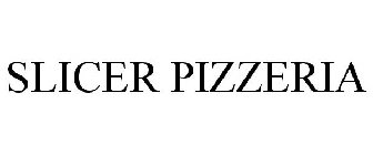 SLICER PIZZERIA