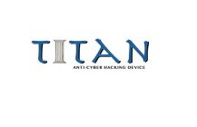 TITAN ANTI-CYBER HACKING DEVICE