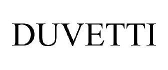 DUVÉTTI