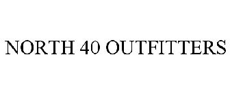 NORTH 40 OUTFITTERS