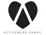 ACTIVEWEAR HAWAII