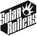 SOLAR ROLLERS