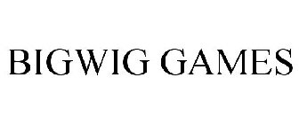 BIGWIG GAMES