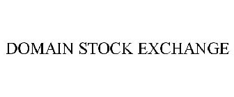 DOMAIN STOCK EXCHANGE