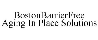 BOSTONBARRIERFREE AGING IN PLACE SOLUTIONS