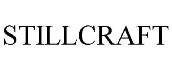 STILLCRAFT