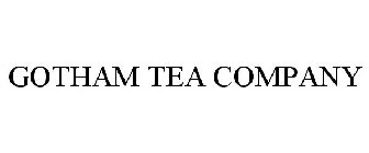 GOTHAM TEA COMPANY