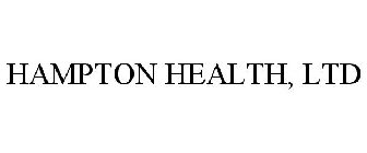 HAMPTON HEALTH, LTD