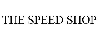 THE SPEED SHOP