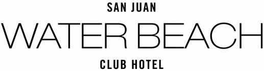 SAN JUAN WATER & BEACH CLUB HOTEL