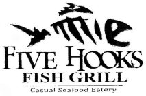 FIVE HOOKS FISH GRILL CASUAL SEAFOOD EATERY