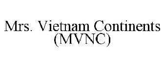 MRS. VIETNAM CONTINENTS (MVNC)