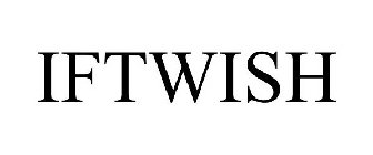 IFTWISH