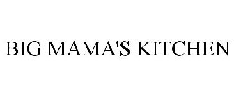 BIG MAMA'S KITCHEN